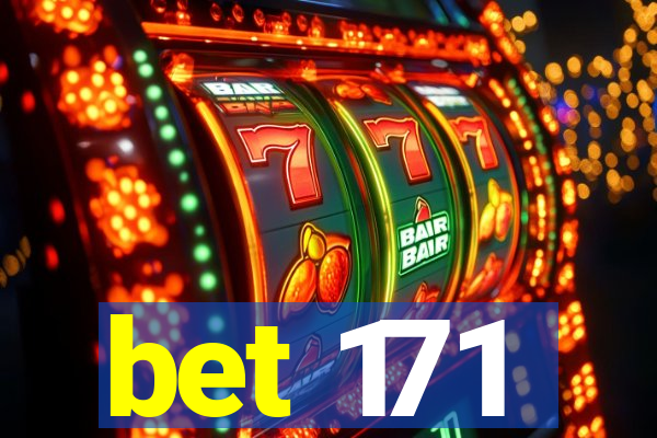 bet 171